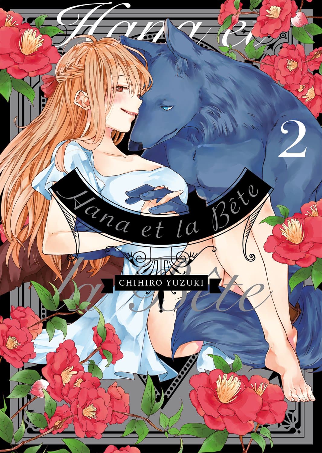 Hana et la BĂȘte - Tome 2 - Livre (Manga)