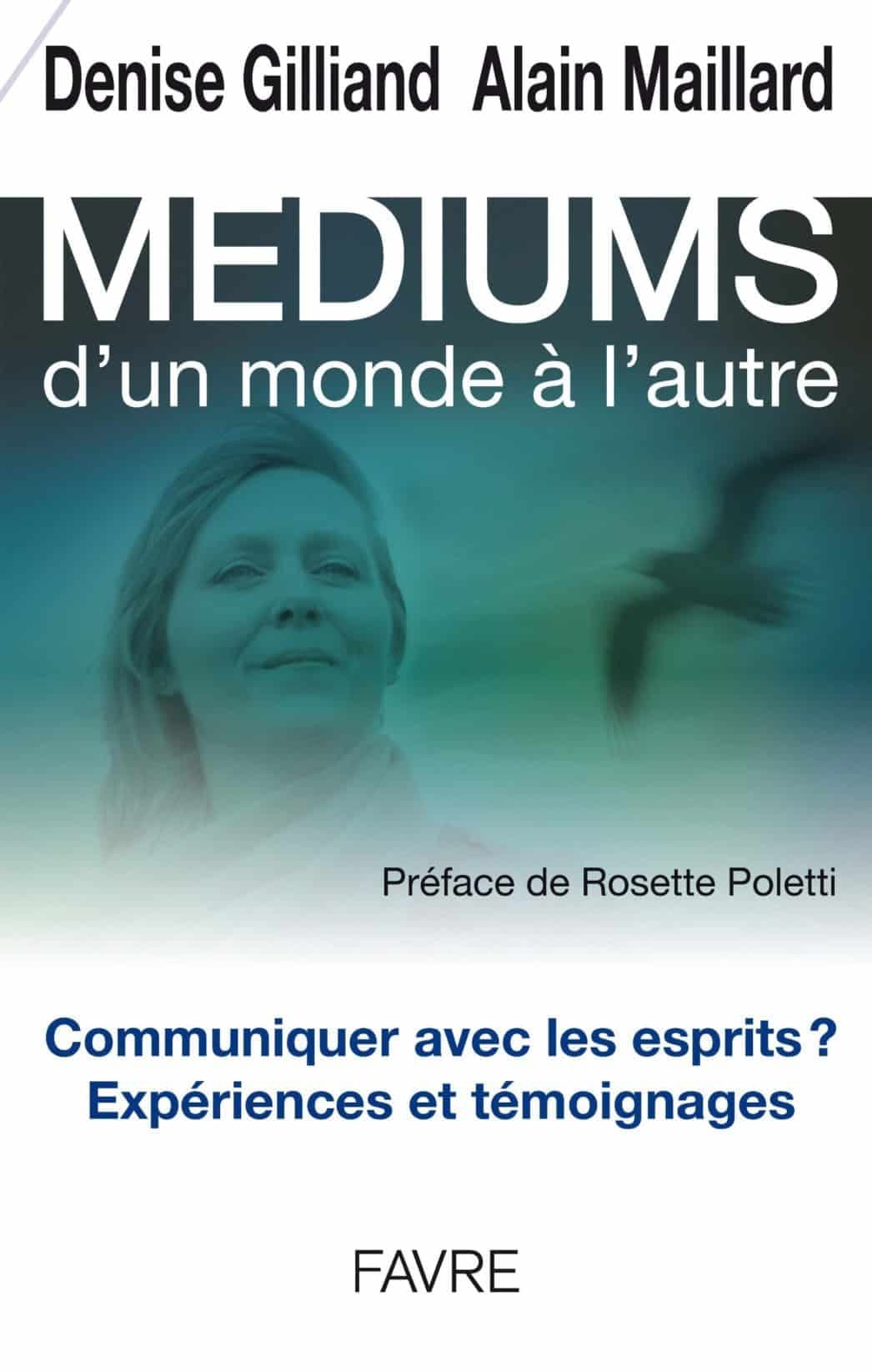 Médiums d’un monde à l’autre