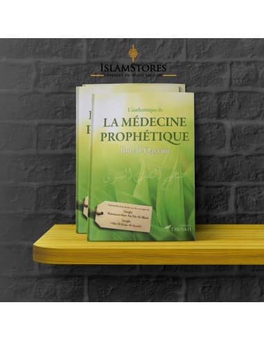 L'authentique de la médecine prophétique - Tawbah